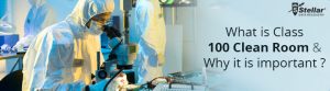 Class 100 Clean Room