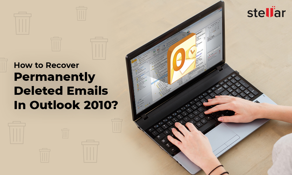 Recover Deleted Emails From Outlook 2016 2013 2010