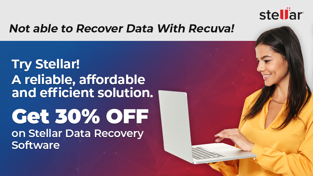 Get 30 OFF on Stellar Data Recovery