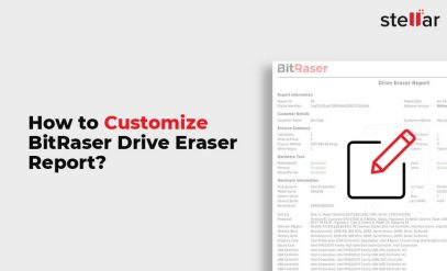 Customize BitRaser Drive Eraser