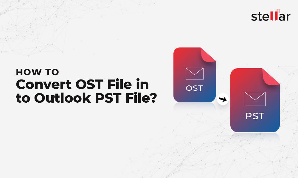 convert ost file to pst outlook