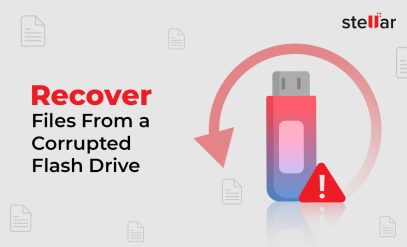 How-to-Recover-Files-From-a-Corrupted-Flash-Drive