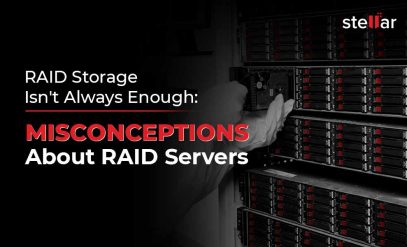 raid storage isn't always enough misconceptions about raid servers