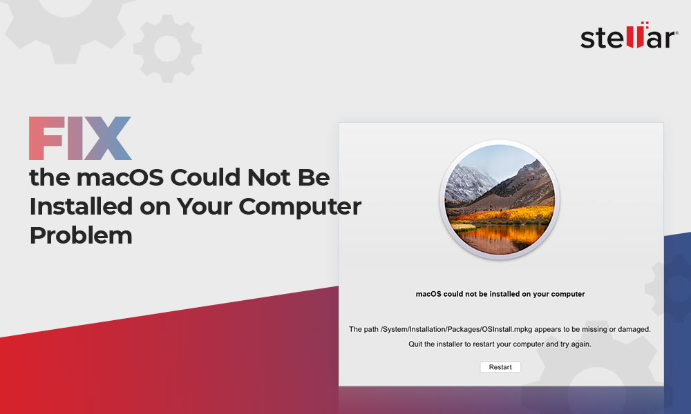 MacOS Could Not Be Installed On Your Computer Problem macos-could-not-be-installed-on-your-computer-problem