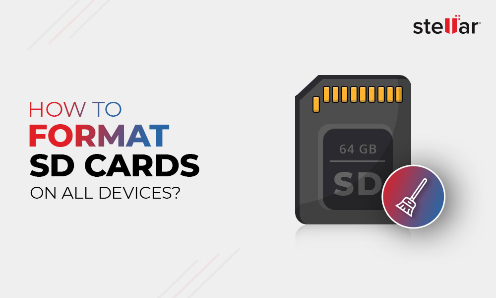 How to Format SD Cards On All Devices?- 4 Ways