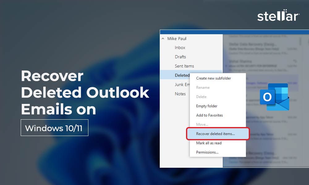Recover Deleted Outlook Emails on Windows 3 Methods