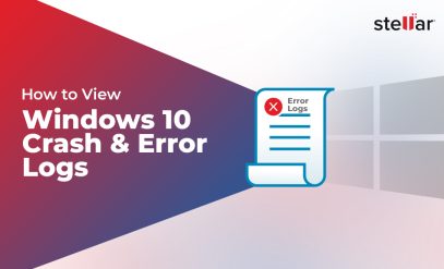 How-to-View-Windows-10-Crash-Logs-and-Error-Logs