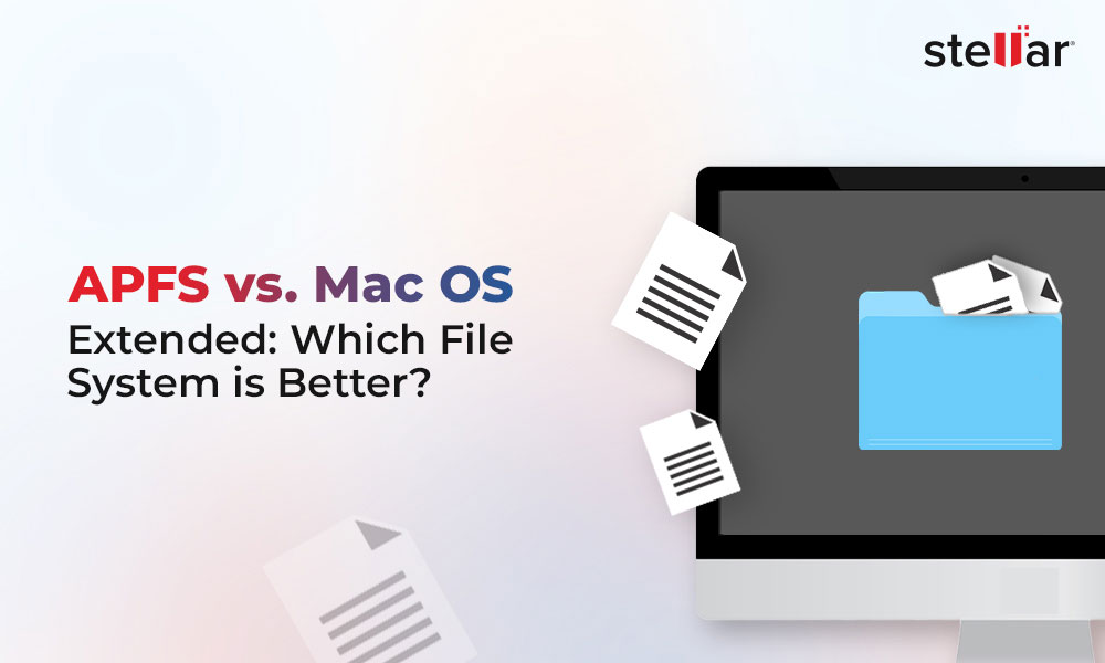 APFS vs. Mac OS Extended Which File System is Better? [2025]