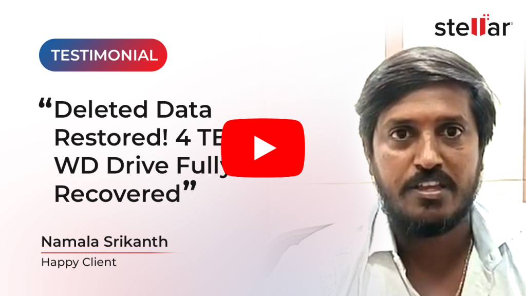 Stellar Data Recovery in Hyderabad - Namala Srikanth