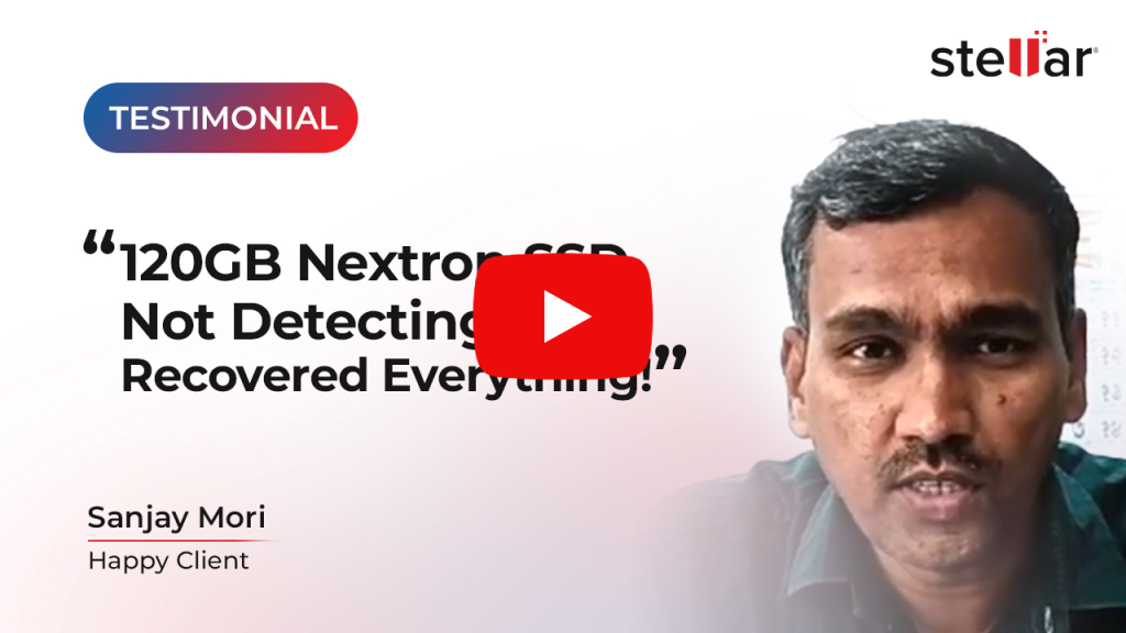 Stellar Data Recovery Customer - Sanjay Mori