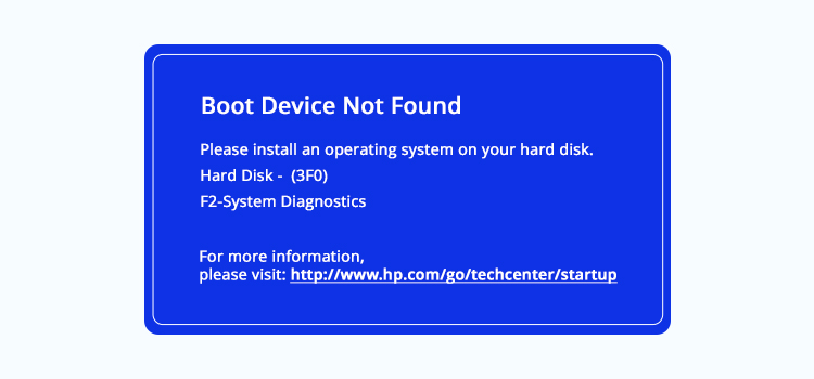Boot Device Not Found Error