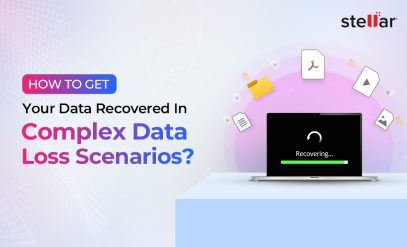 How-To-Get-Your-Data-Recovered-In-Complex-Data-Loss-Scenarios