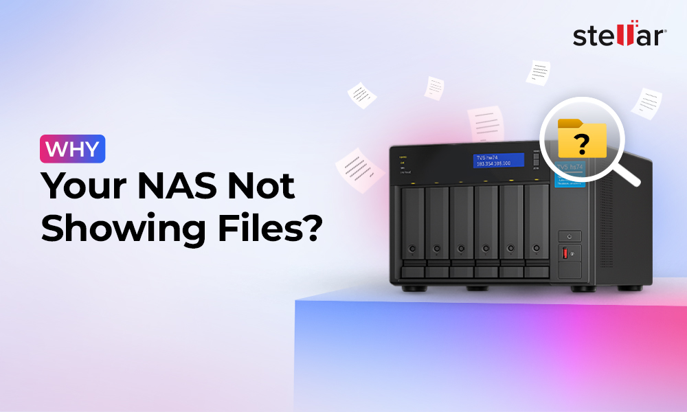 How to Fix NAS Not Showing Files & Recover Missing Data [2026]