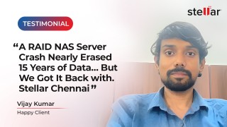 RAID NAS Data Recovery Success Story | Vijay Kumar | Stellar Data Recovery Chennai