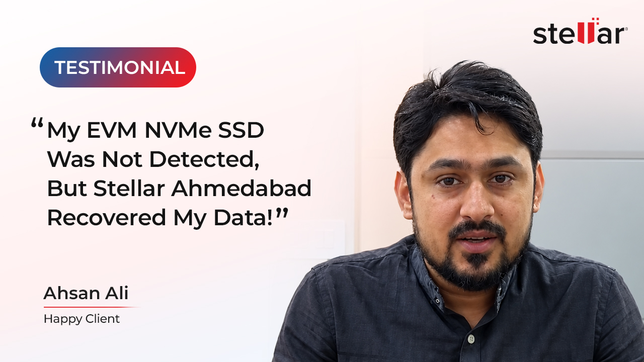 EVM NVMe SSD Not Detected? How Stellar Ahmedabad Recovered the Data