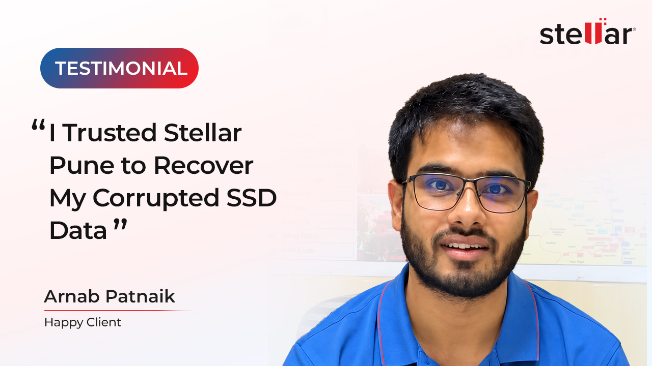 External SSD Got Corrupted! How Arnab Patnaik Recovered His Data | Stellar...