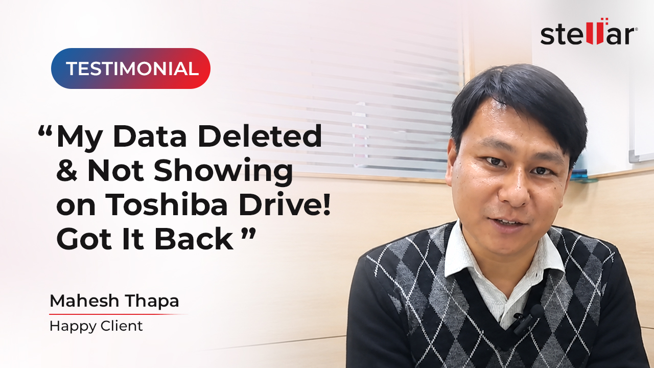 Toshiba Hard Drive Not Working? Deleted Data Recovered | Stellar Data ...